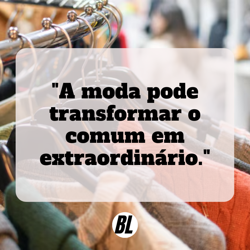 frases motivacionais para loja de roupa