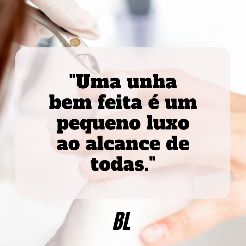 frases motivacionais para manicure