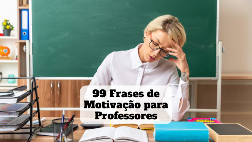 frase de motivação para professores