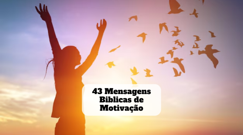 mensagens biblicas de motivação