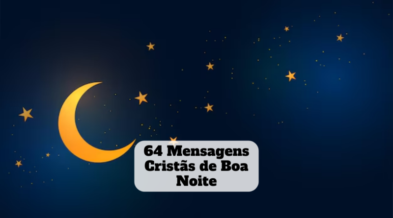 mensagens cristãs de boa noite