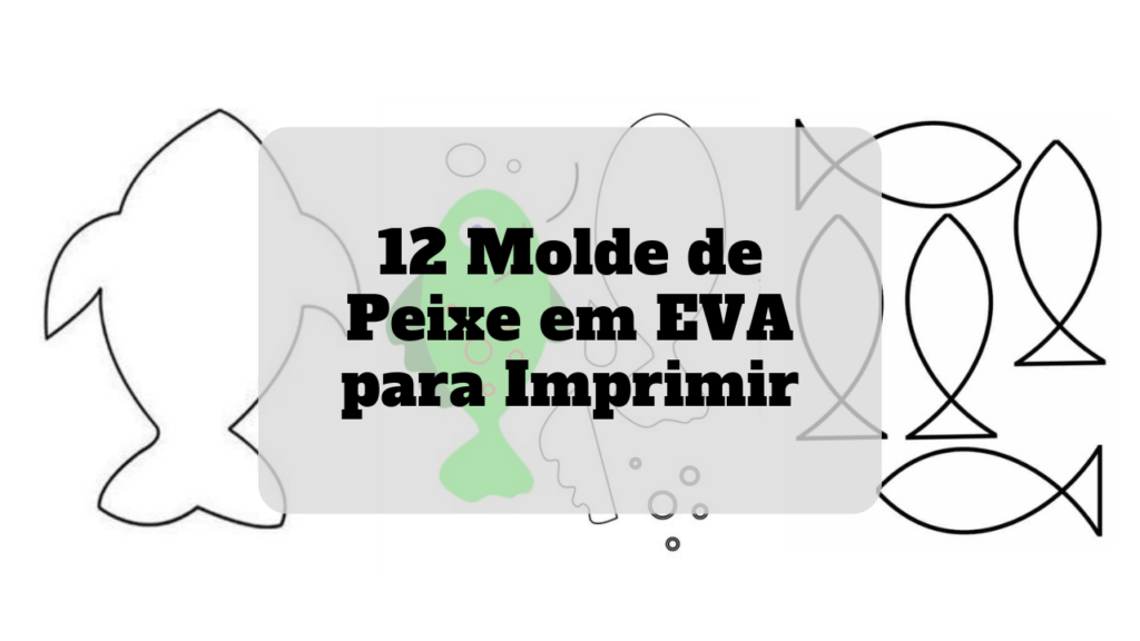 molde de peixe em eva para imprimir