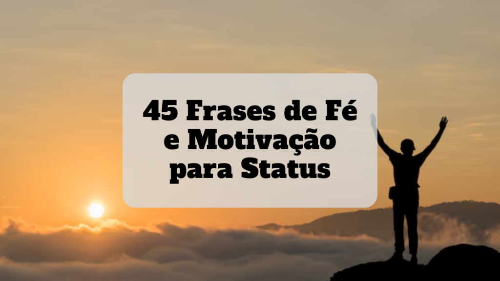 frases de fé e motivação para status