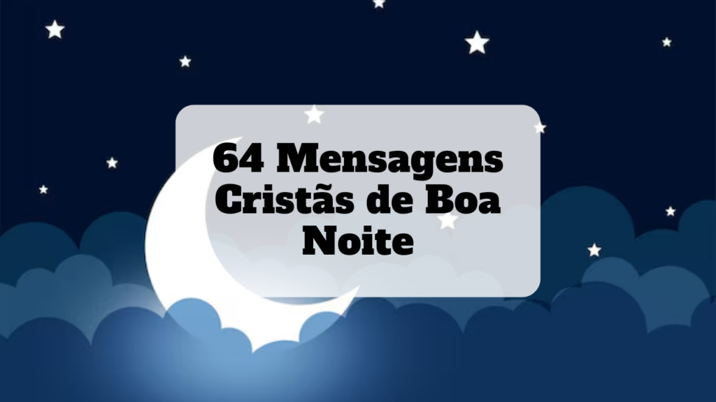 mensagens cristãs de boa noite