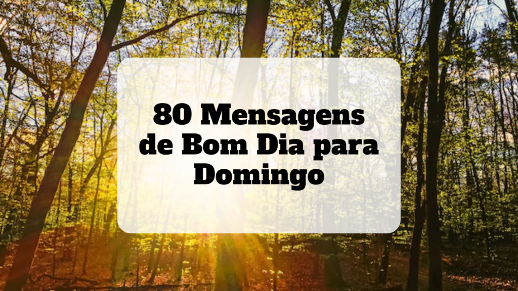 mensagens de bom dia para domingo