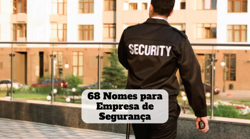 nomes para empresa de segurança