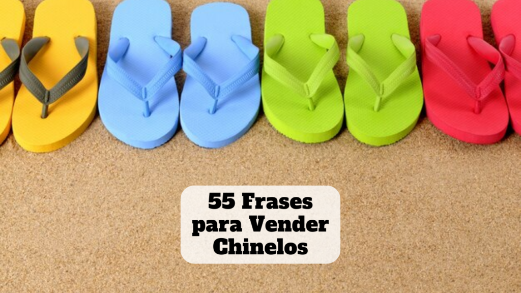 frases para vender chinelos