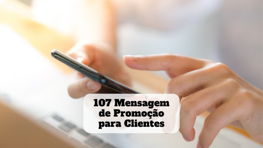 mensagem de promoção para clientes