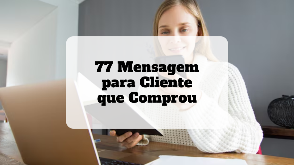 mensagem para cliente que comprou