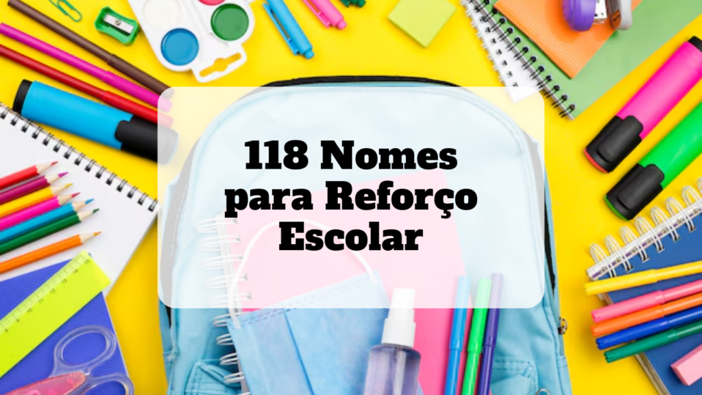 nomes para reforço escolar