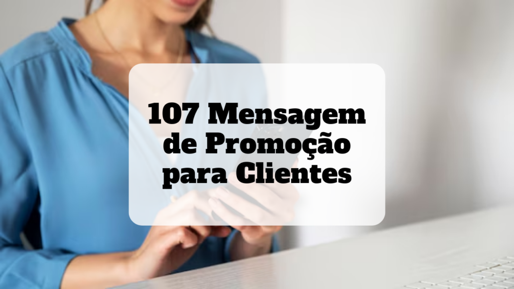 mensagem de promoção para clientes