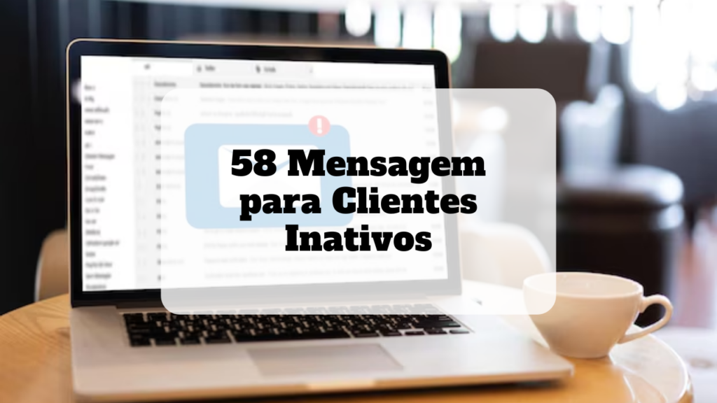 mensagem para clientes inativos