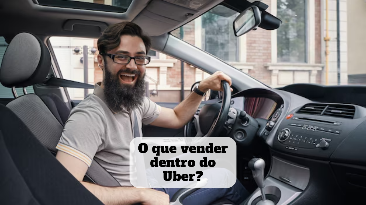 o que vender dentro do uber