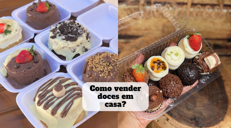 como vender doces em casa