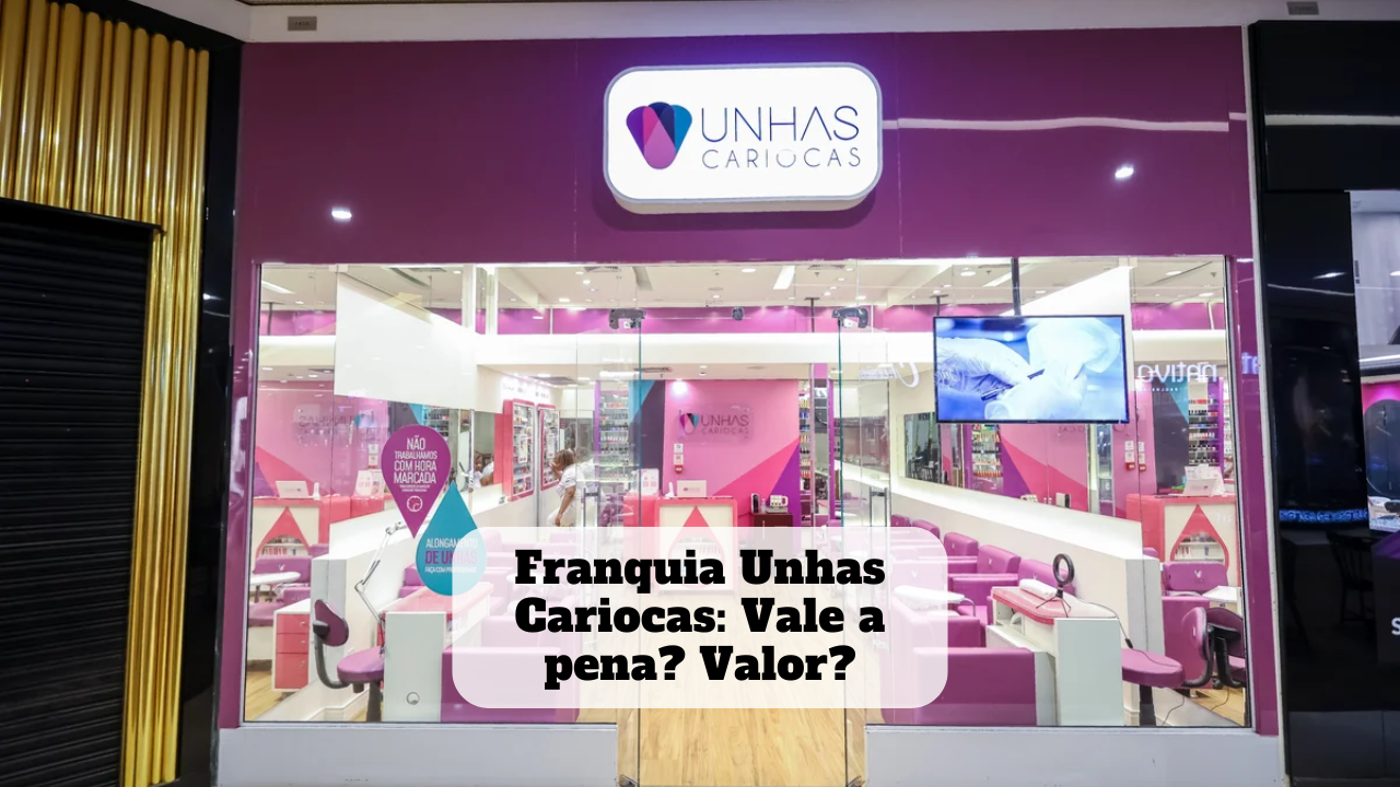 franquia unhas cariocas