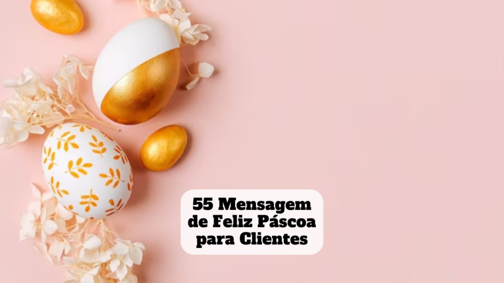 mensagem de feliz páscoa para clientes