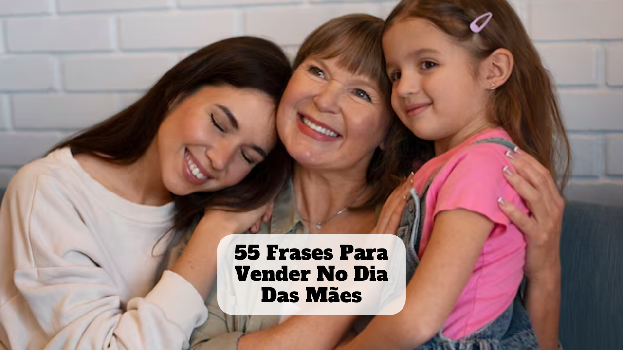 frases para vender no dia das mães