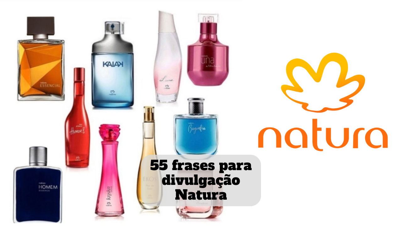 frases para divulgação natura