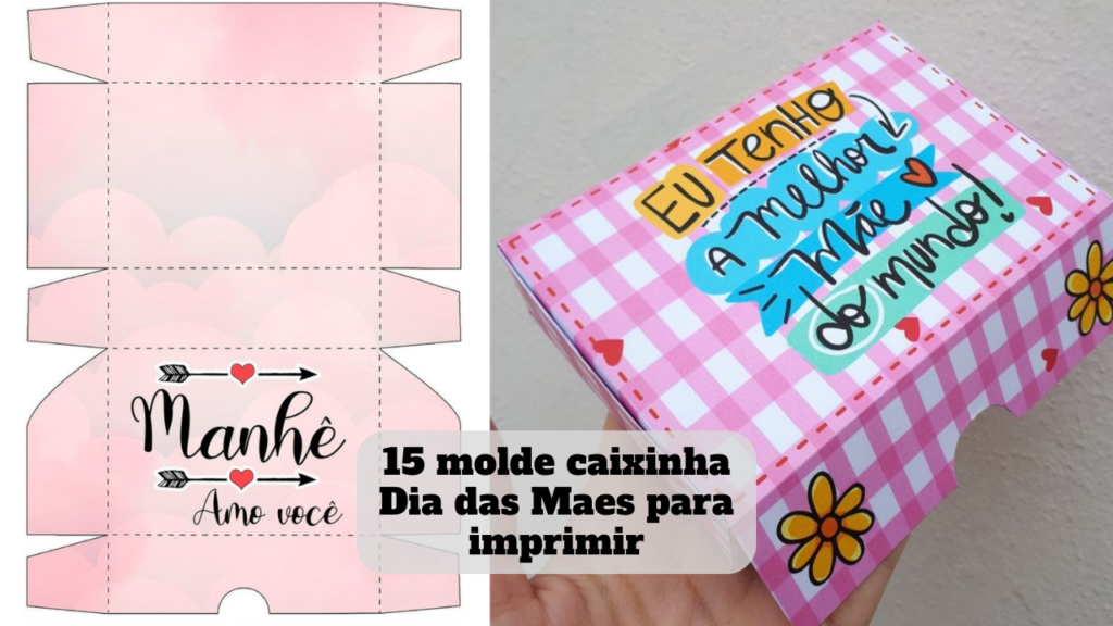 molde caixinha dia das maes para imprimir