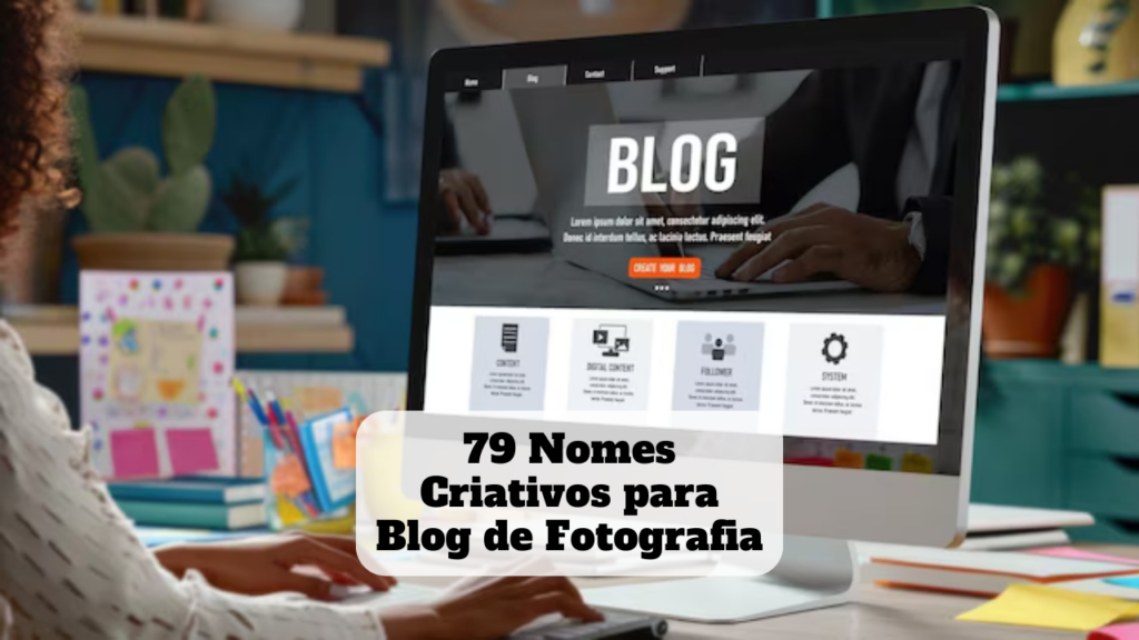 nomes criativos para blog de fotografia