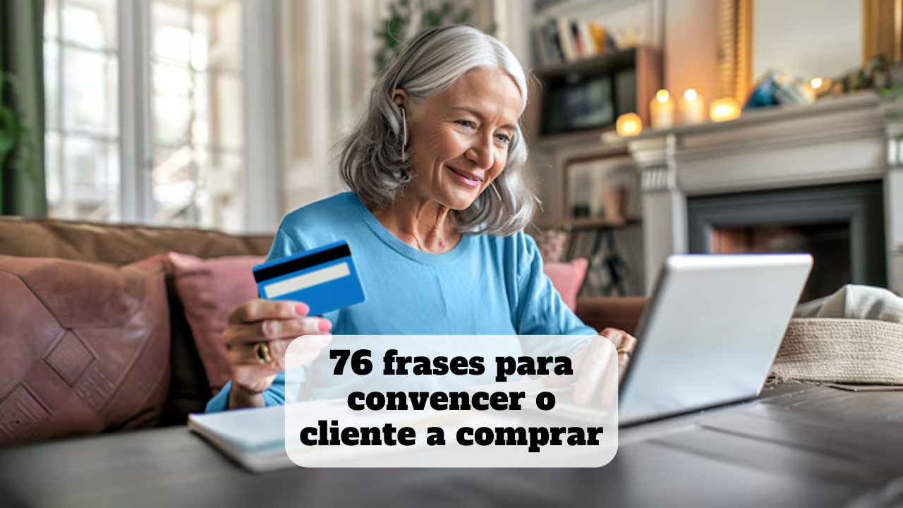frases para convencer o cliente a comprar