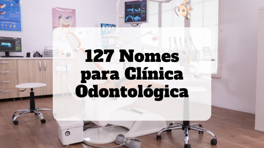 nomes para clínica odontológica