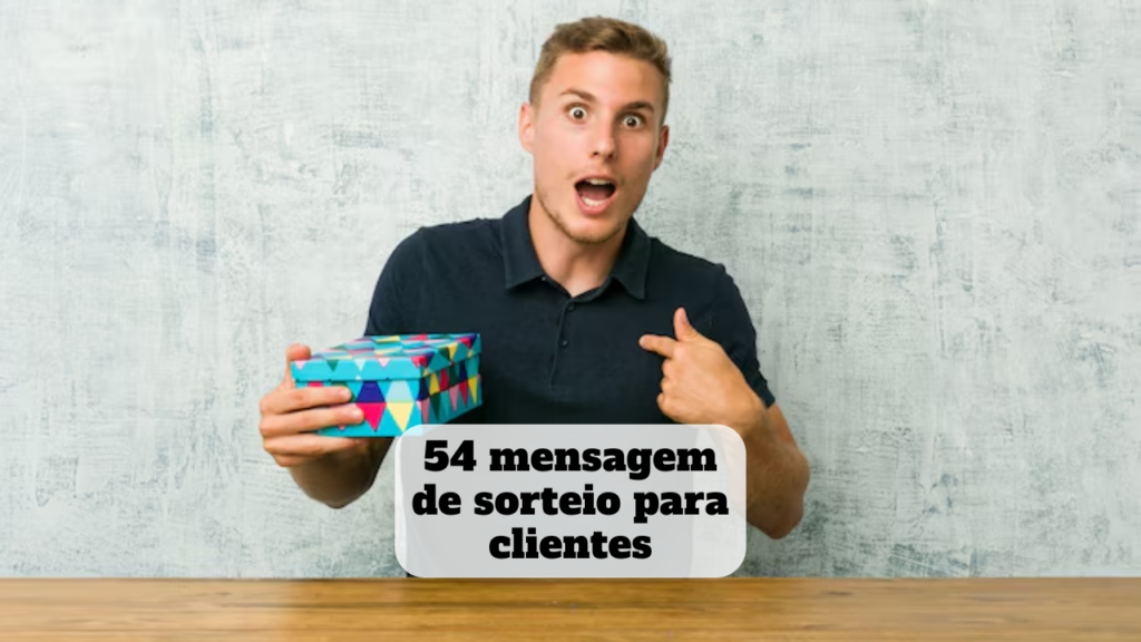 mensagem de sorteio para clientes