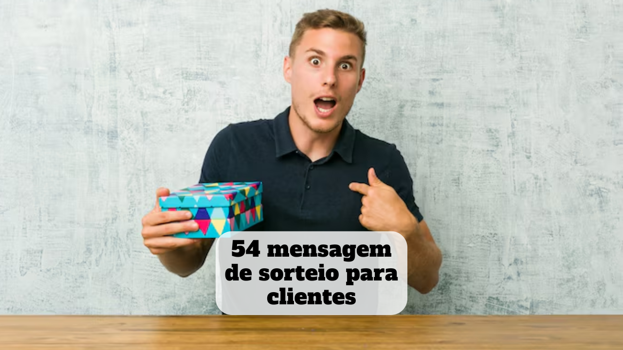 mensagem de sorteio para clientes