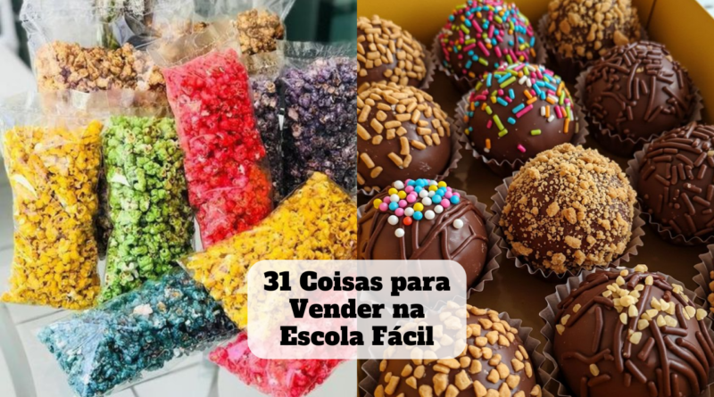 coisas para vender na escola fácil