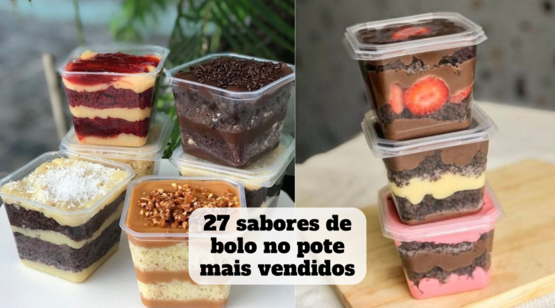 sabores de bolo no pote mais vendidos