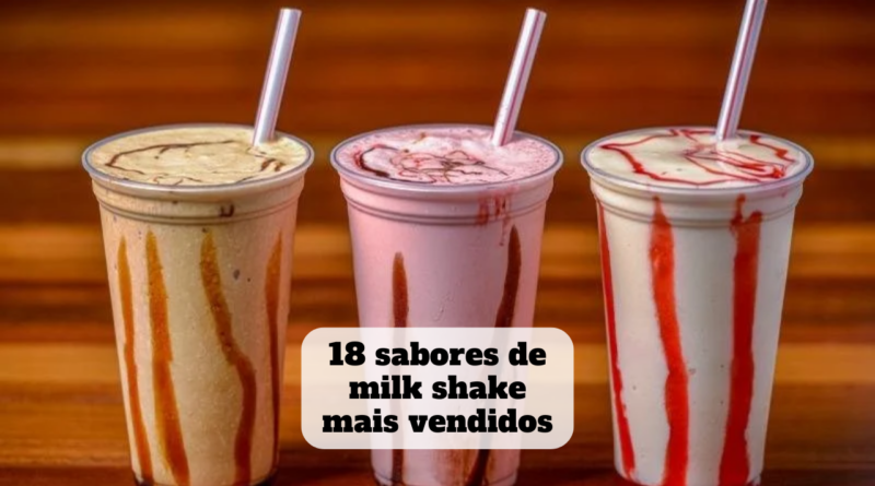 sabores de milk shake mais vendidos