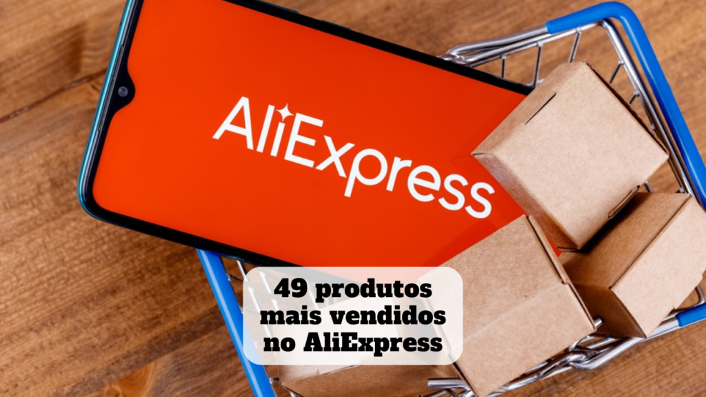produtos mais vendidos no aliexpress