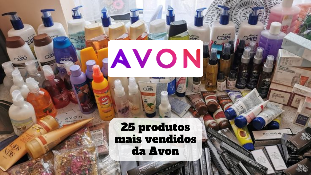 produtos mais vendidos da avon