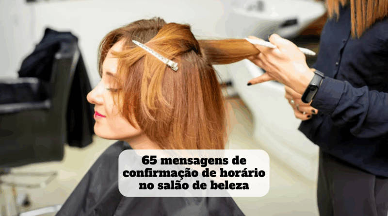mensagem de confirmação de horário salão de beleza