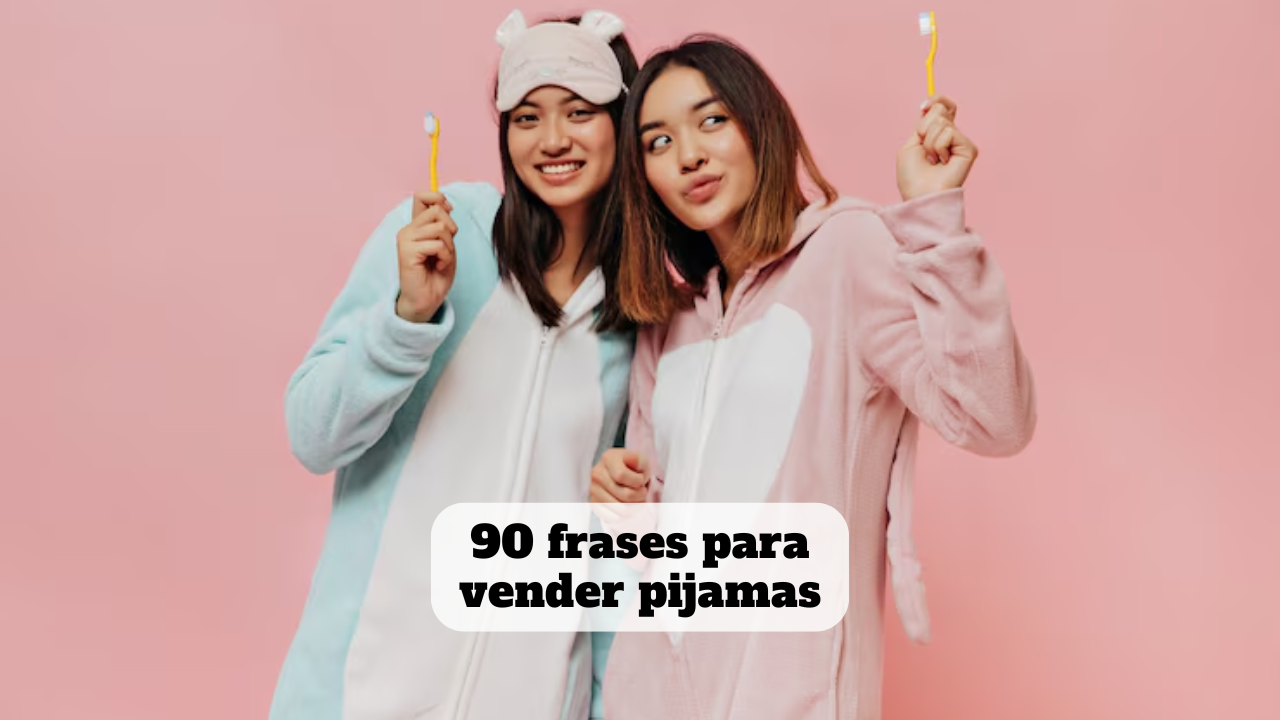 frases para vender pijamas