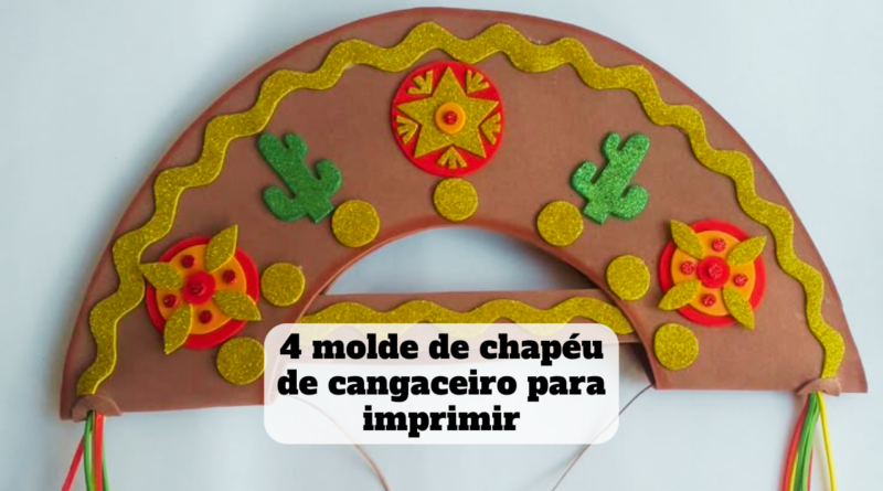 molde de chapéu de cangaceiro para imprimir