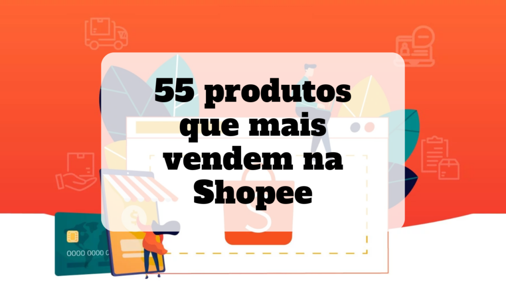 produtos que mais vendem na shopee