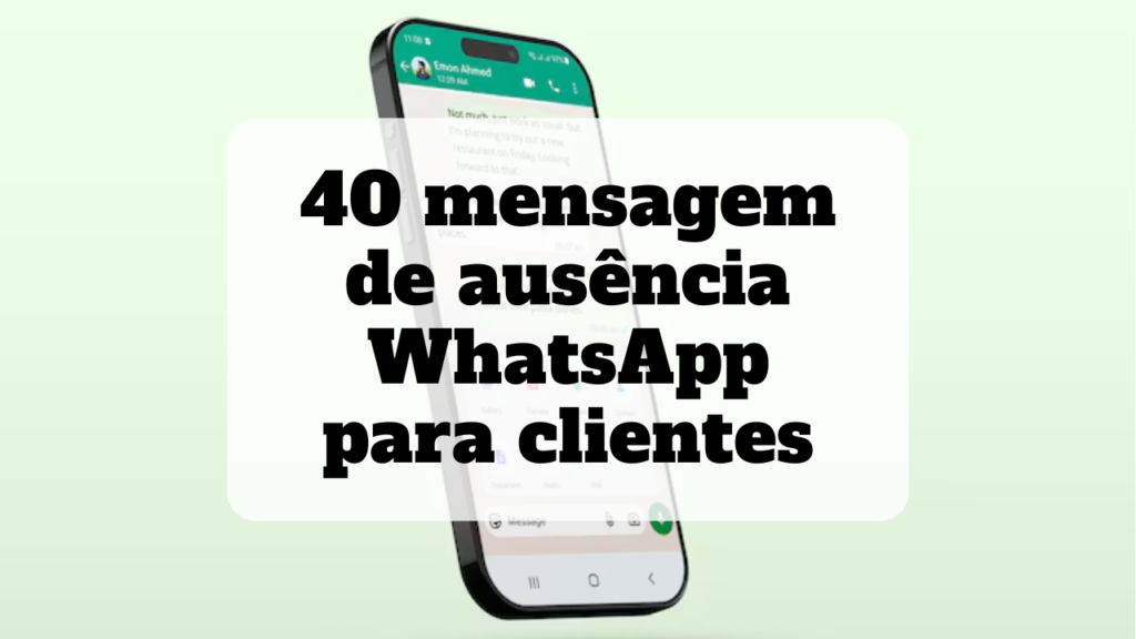 mensagem de ausência whatsapp para clientes
