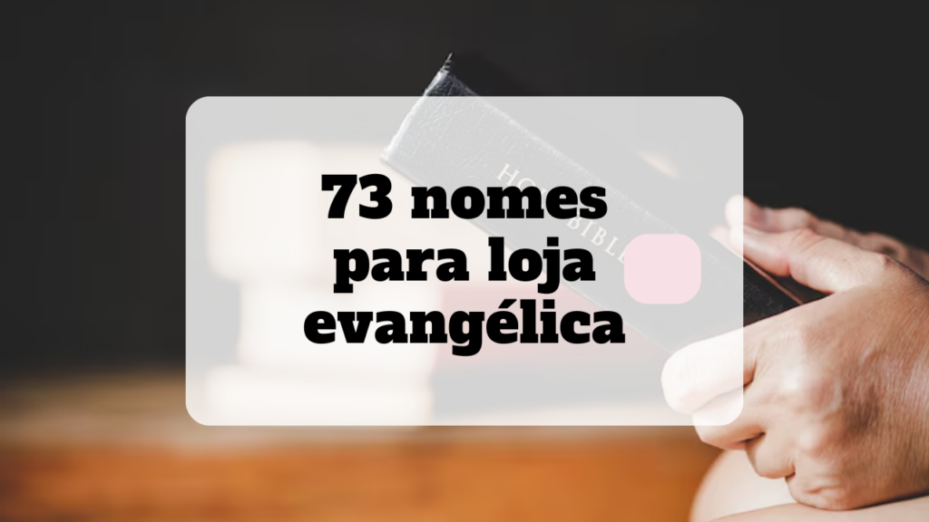 nomes para loja evangélica