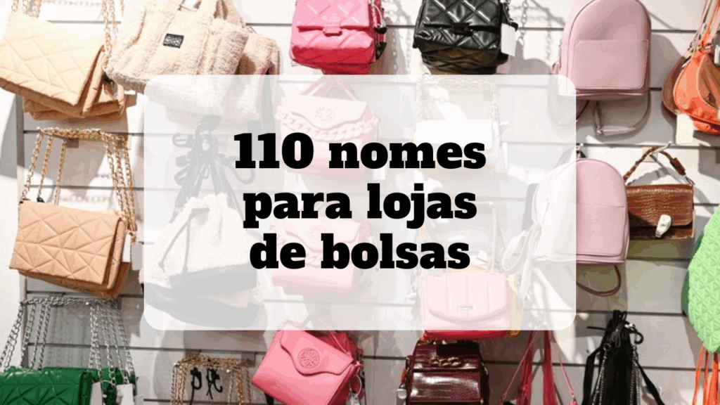 nomes para lojas de bolsas