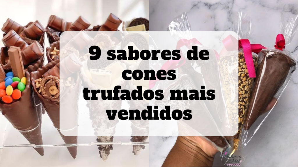 sabores de cones trufados mais vendidos