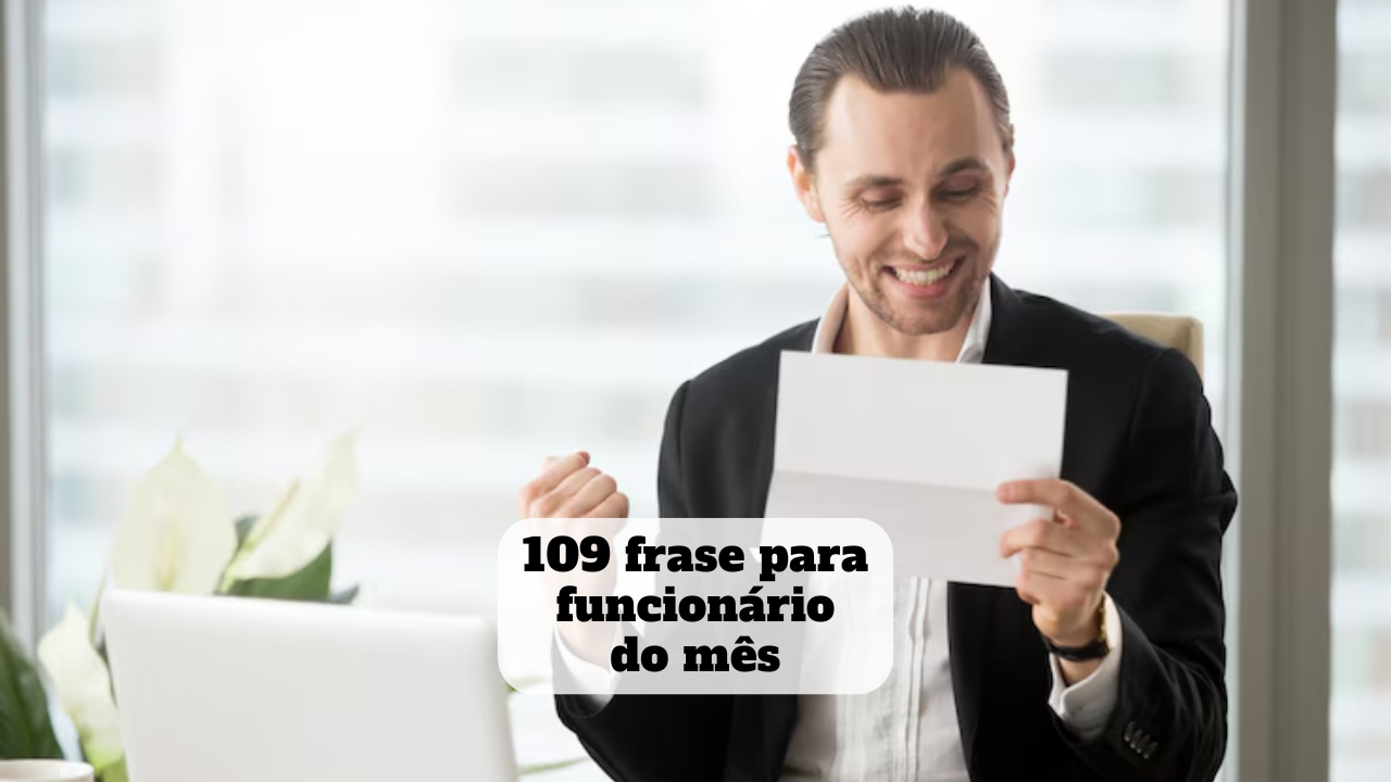 frase para funcionario do mes