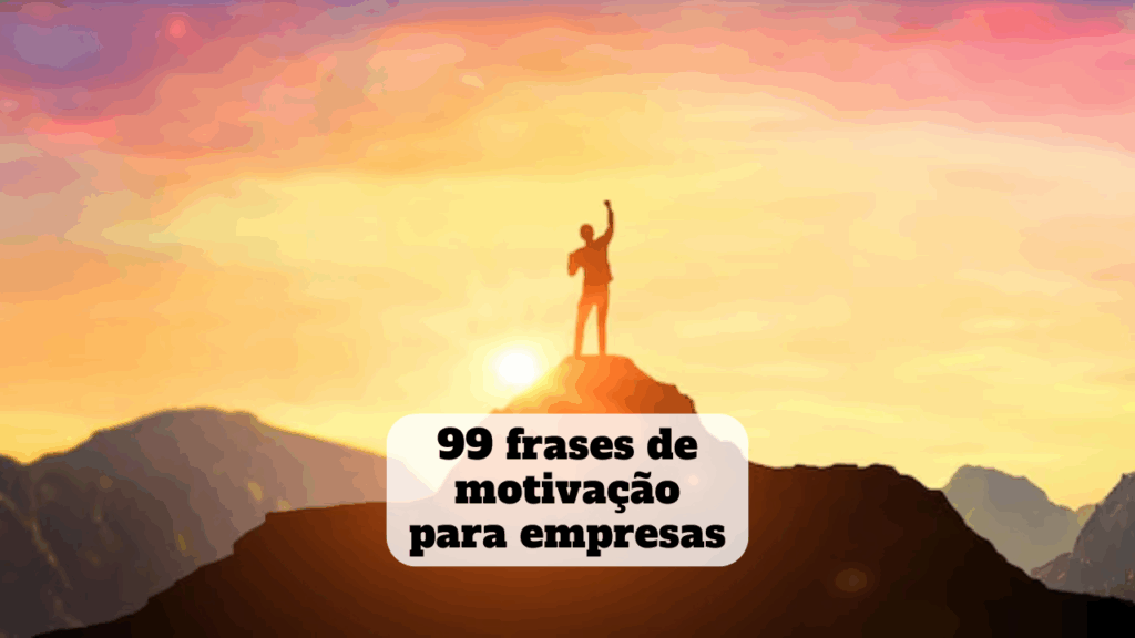 frases de motivação para empresas