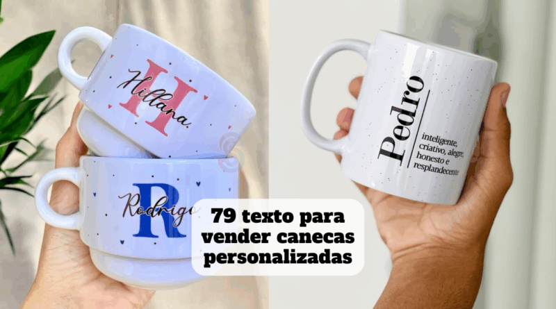 texto para vender canecas personalizadas