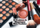 produtos de maquiagem mais vendidos