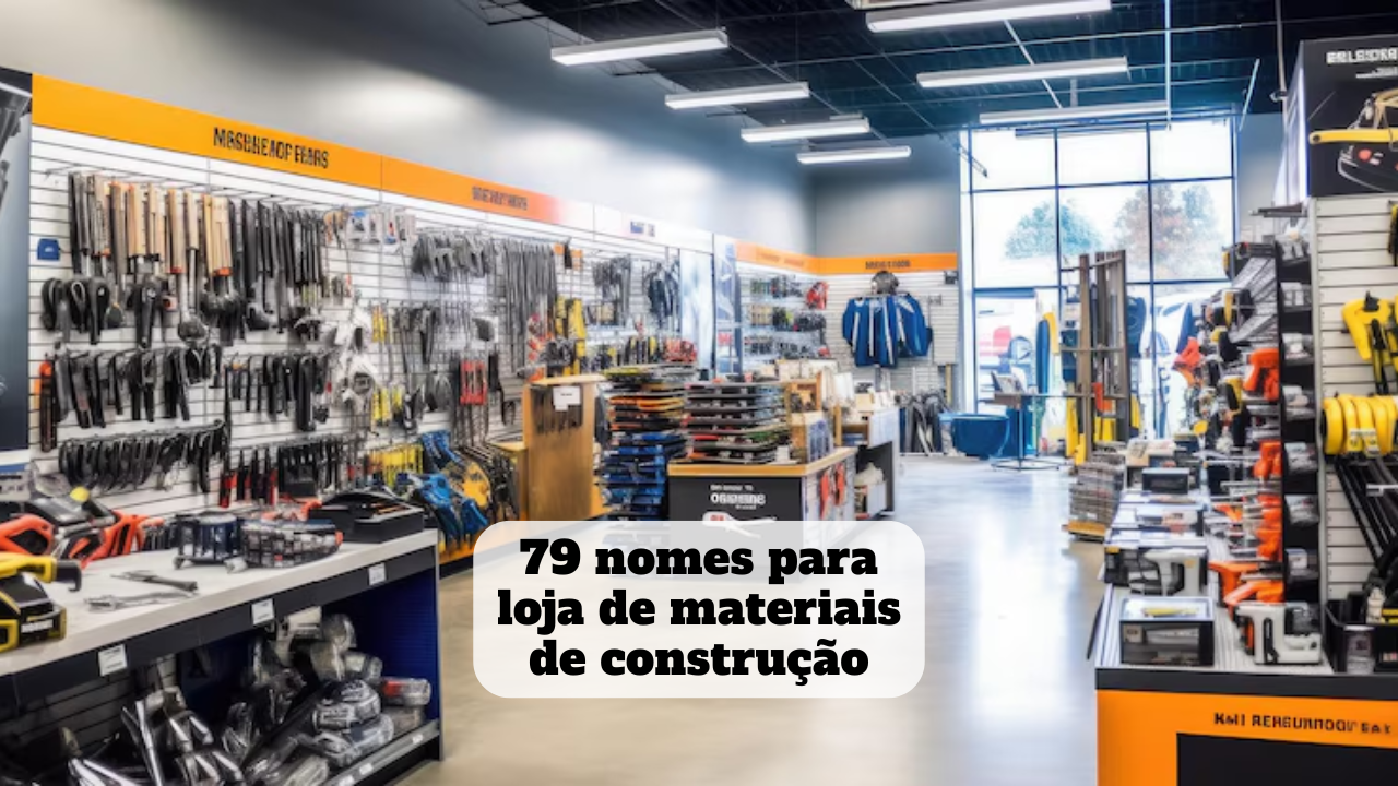 nomes para loja de materiais de construção