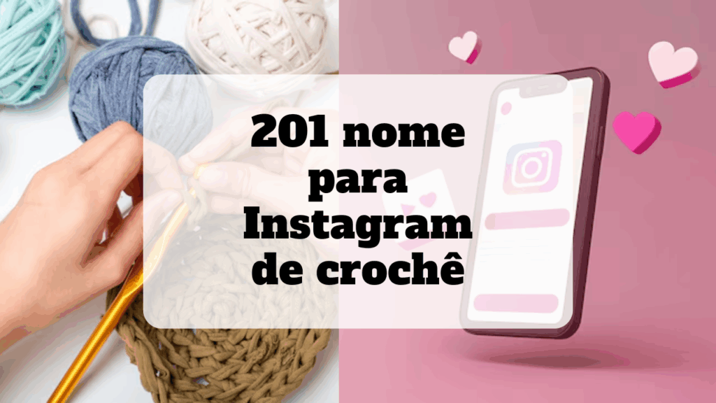nome para instagram de crochê