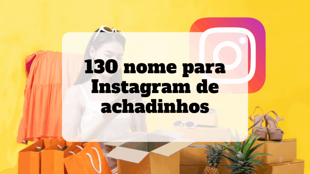 nome para instagram de achadinhos