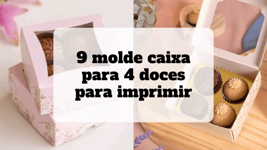 molde caixa para 4 doces para imprimir