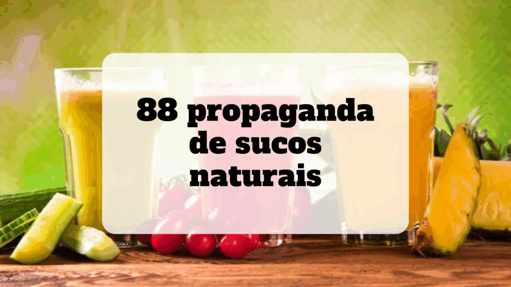 propaganda de sucos naturais